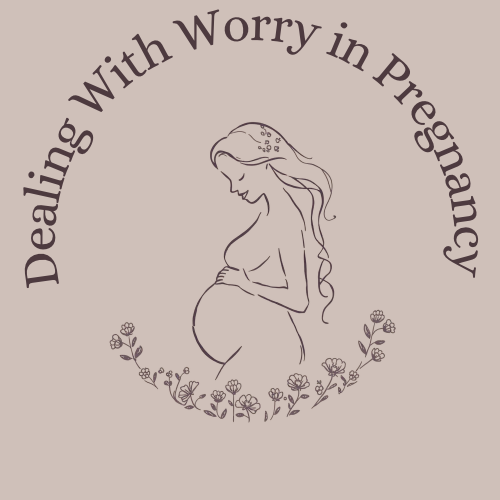 Dealing with Worry in Pregnancy [4:41]