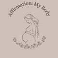 Affirmation: 'My Body' [2:11]